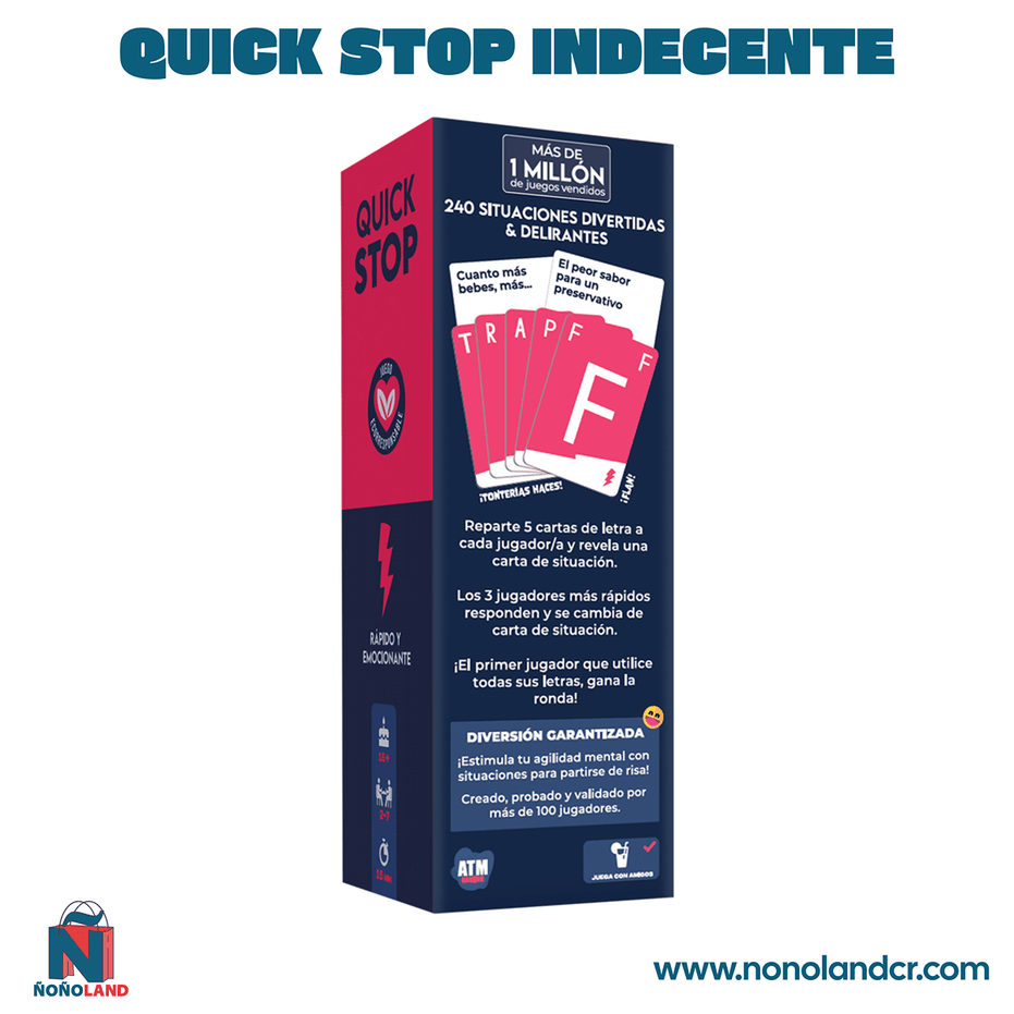 Quick Stop Indecente (Idioma: Español) - ÑoñolandCR