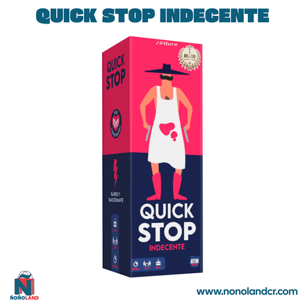 Quick Stop Indecente (Idioma: Español) - ÑoñolandCR