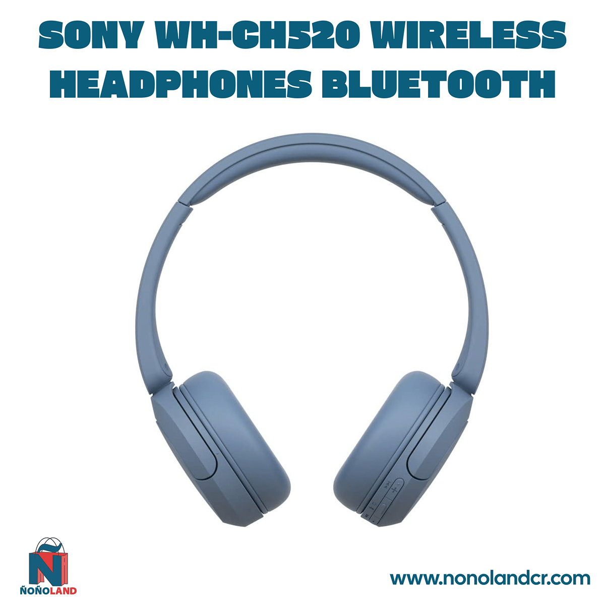 Sony WH - CH520 Wireless Headphones Bluetooth - ÑoñolandCR