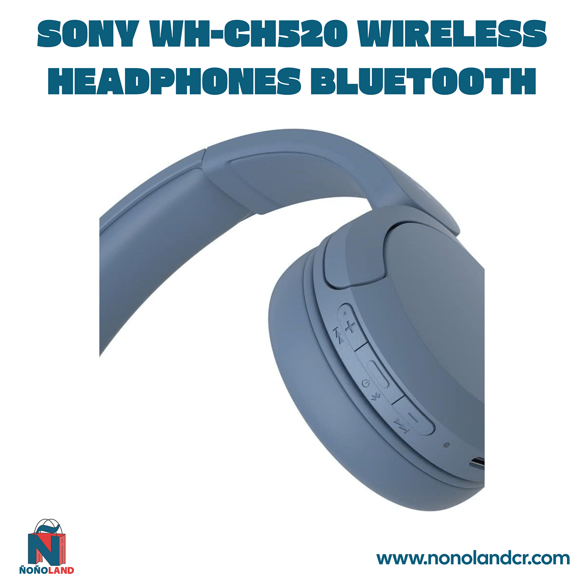 Sony WH - CH520 Wireless Headphones Bluetooth - ÑoñolandCR