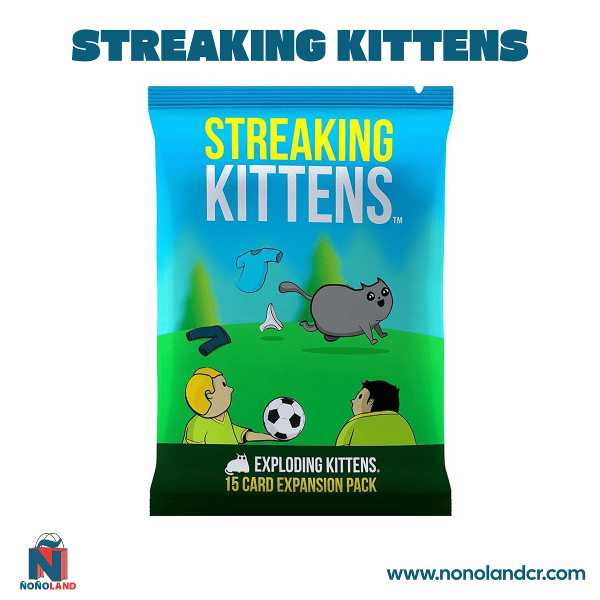 Streaking Kittens Expansion Pack de Exploding Kittens (Idioma: Inglés y Español) - ÑoñolandCR