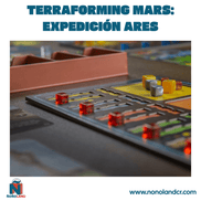 Terraforming Mars: Expedición Ares (Idioma: Inglés y Español) - ÑoñolandCR