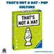 That’s Not A Hat - Pop Culture (Idioma: Multilingüe) - ÑoñolandCR