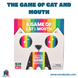 The Game of Cat and Mouth (Idioma: Inglés) - ÑoñolandCR