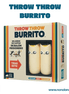 Throw Throw Burrito (Idioma: Español) - ÑoñolandCR