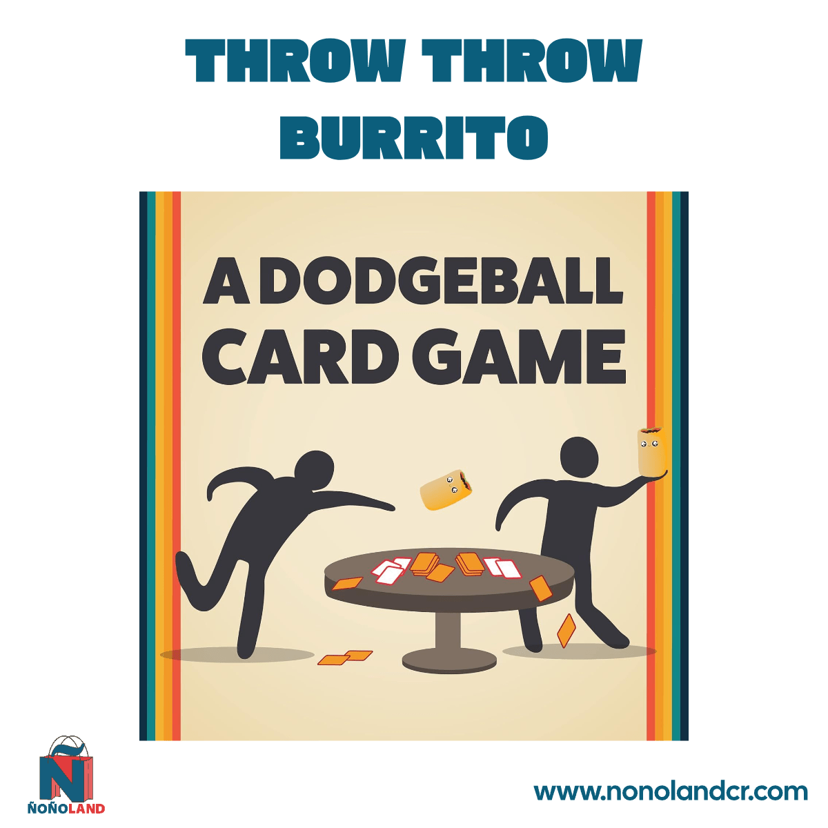 Throw Throw Burrito (Idioma: Español) - ÑoñolandCR