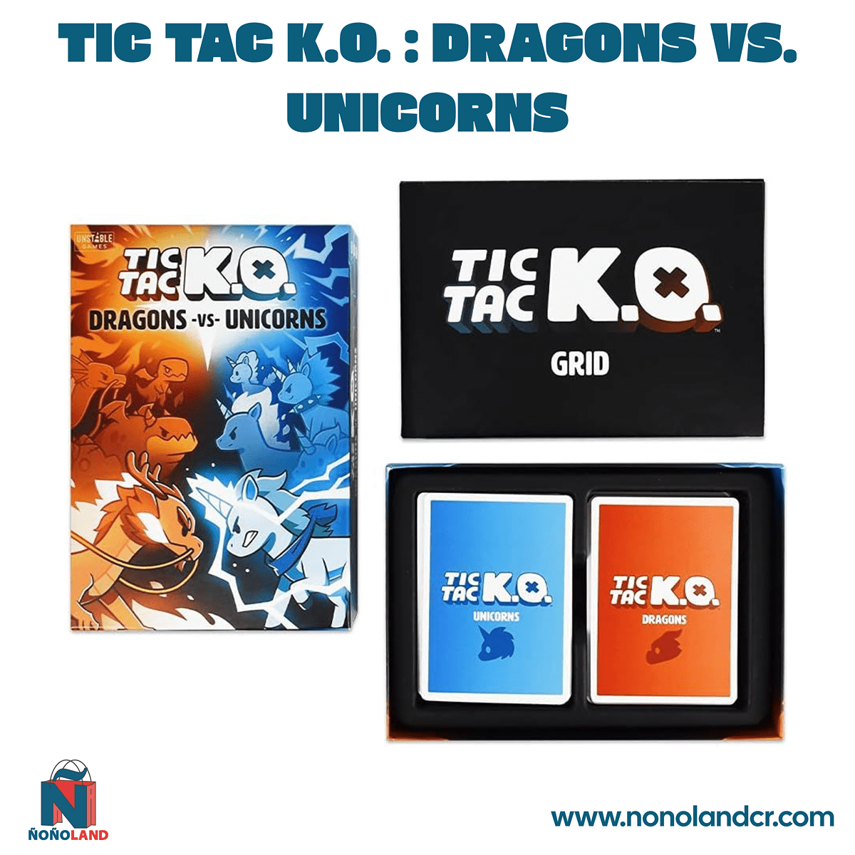 Tic Tac K.O. : Dragons vs. Unicorns (Idioma: Inglés y Español) - ÑoñolandCR