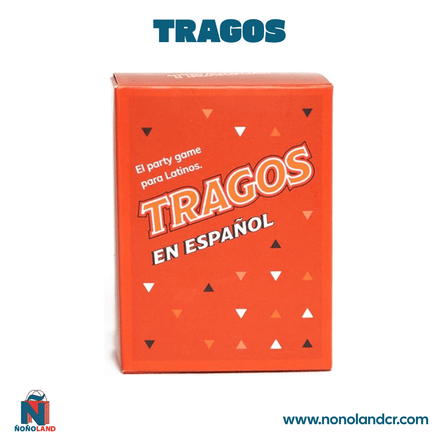 Tragos (Idioma: Español) - ÑoñolandCR