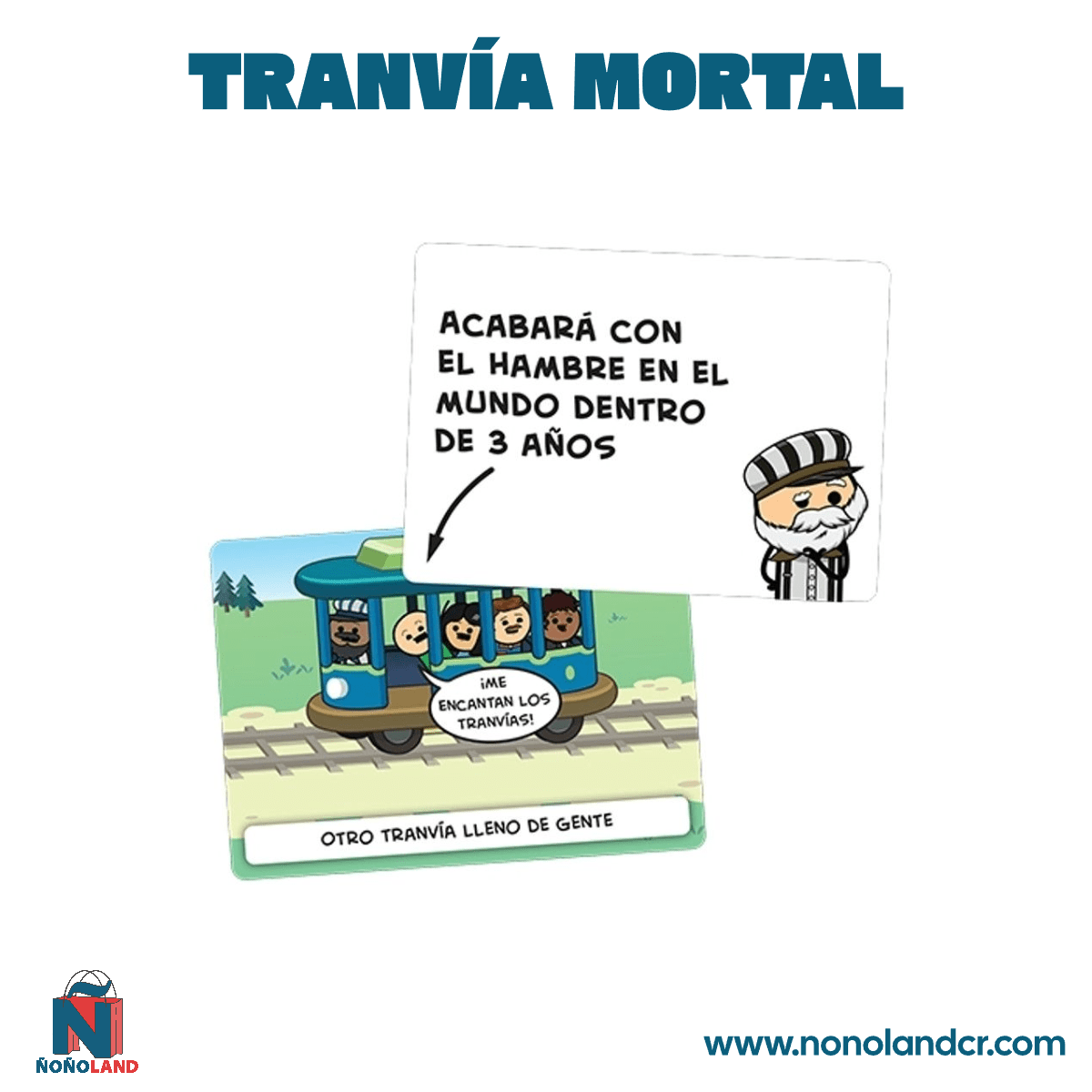 Tranvía Mortal (Idioma: Inglés y Español) - ÑoñolandCR