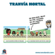Tranvía Mortal (Idioma: Inglés y Español) - ÑoñolandCR