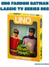UNO Fandom Batman Classic TV Series Deck (Idioma: Inglés) - ÑoñolandCR