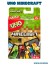 UNO Minecraft (Idioma: Español) - ÑoñolandCR