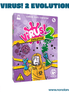 Virus! 2 Evolution (Idioma: Inglés y Español) - ÑoñolandCR