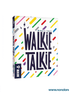 Walkie Talkie (Idioma: Español) - ÑoñolandCR