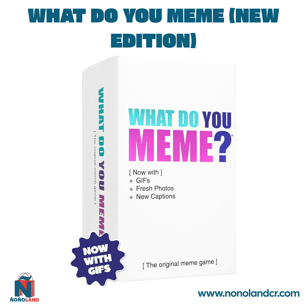 WHAT DO YOU MEME? (New Edition) (Idioma: Inglés) - ÑoñolandCR