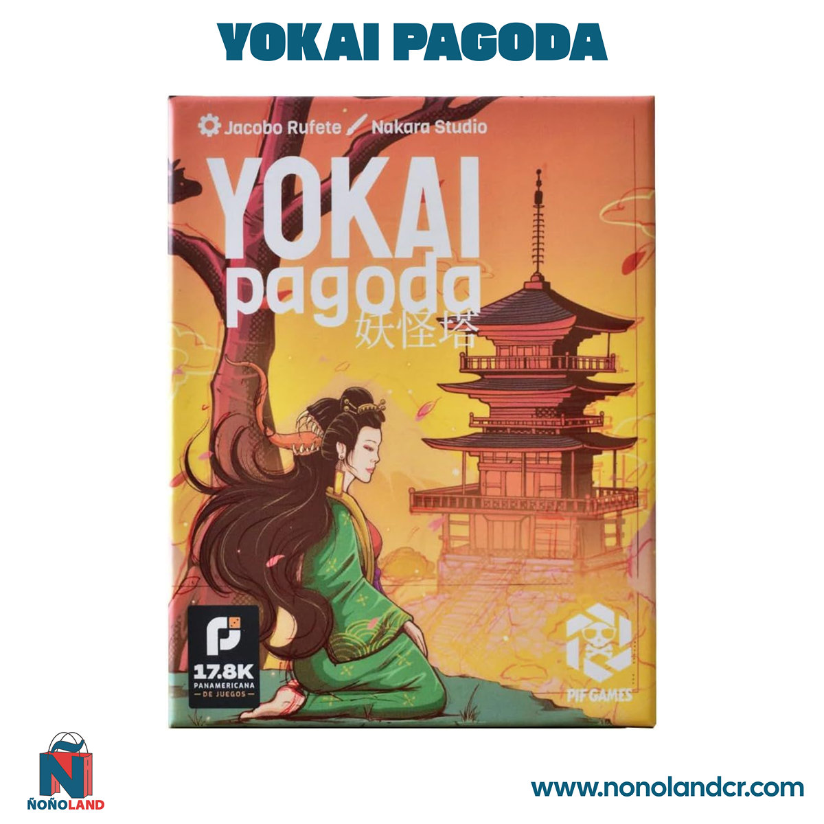 Yokai Pagoda (Idioma: Español) - ÑoñolandCR