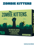Zombie Kittens (Idioma: Inglés y Español) - ÑoñolandCR